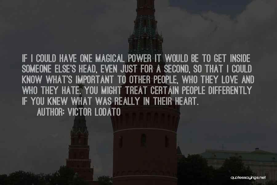 Victor Lodato Quotes 1457797