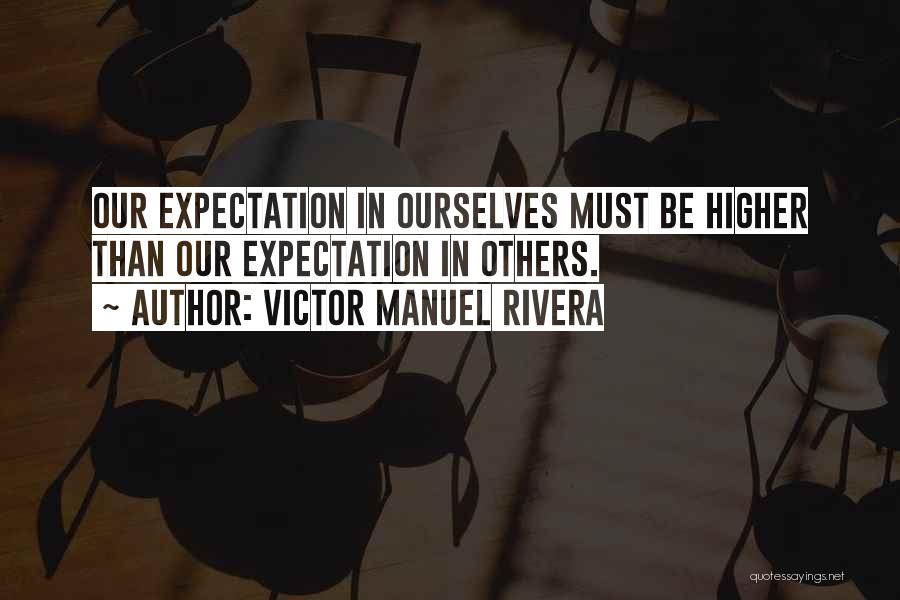 Victor Manuel Rivera Quotes 1105663