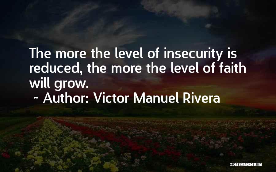 Victor Manuel Rivera Quotes 1418169