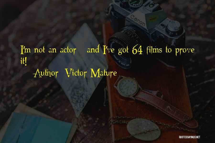 Victor Mature Quotes 2012242