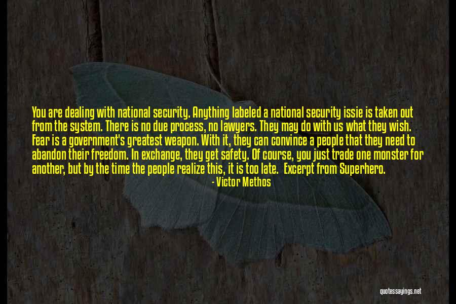 Victor Methos Quotes 1875754 Victor Methos Quotes 1875754