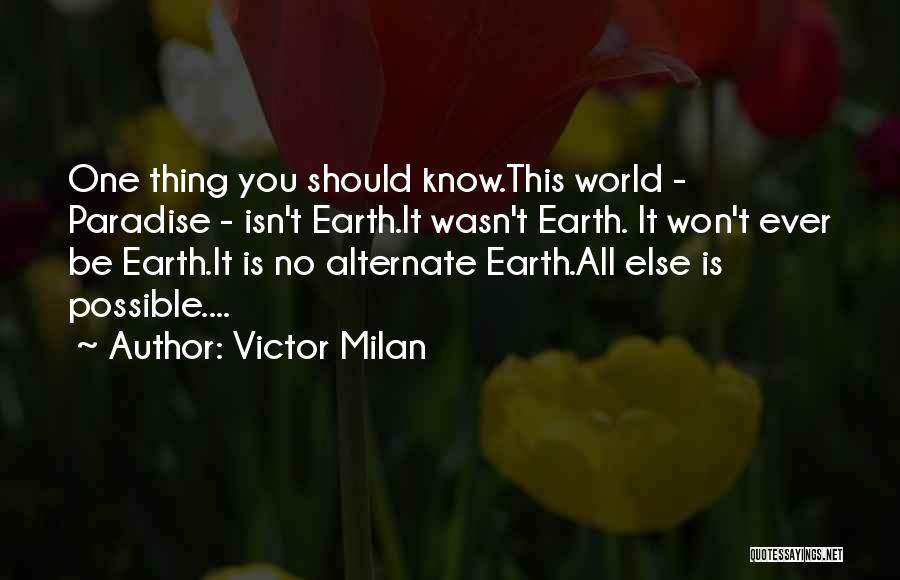 Victor Milan Quotes 2022548
