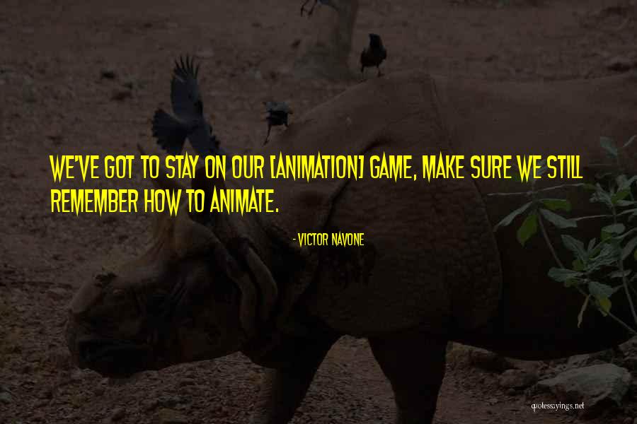 Victor Navone Quotes 1504498 Victor Navone Quotes 1504498