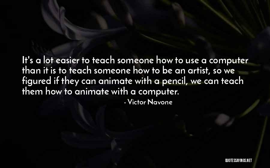 Victor Navone Quotes 382089 Victor Navone Quotes 382089