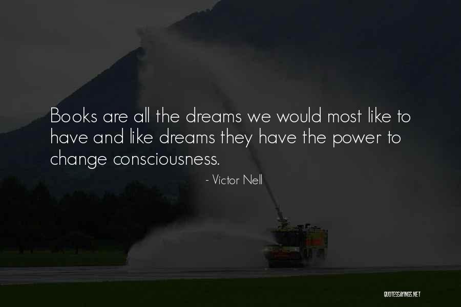 Victor Nell Quotes 1390945 Victor Nell Quotes 1390945