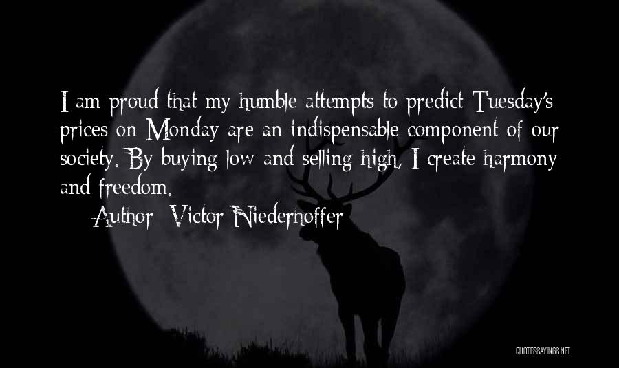 Victor Niederhoffer Quotes 1771332