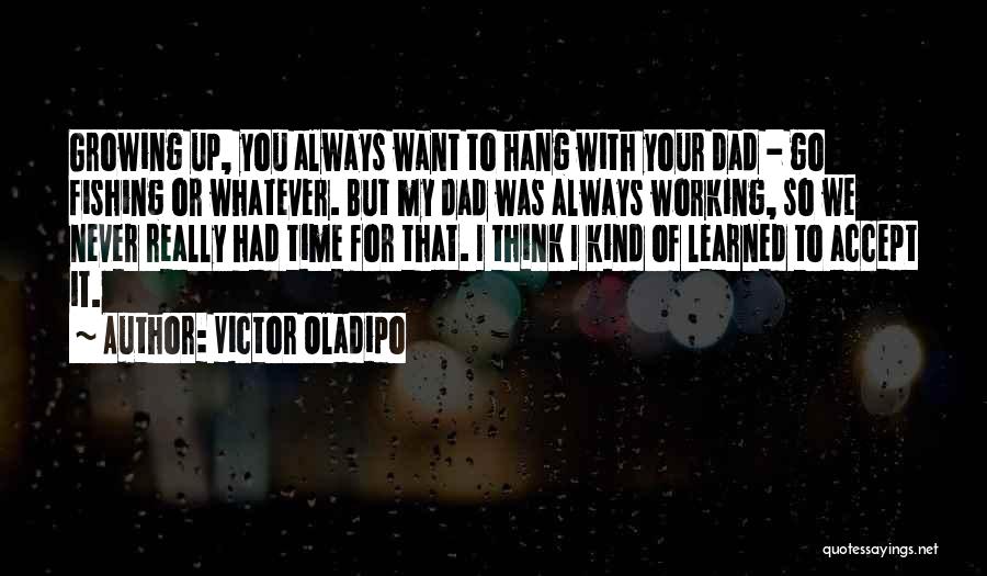 Victor Oladipo Quotes 544074