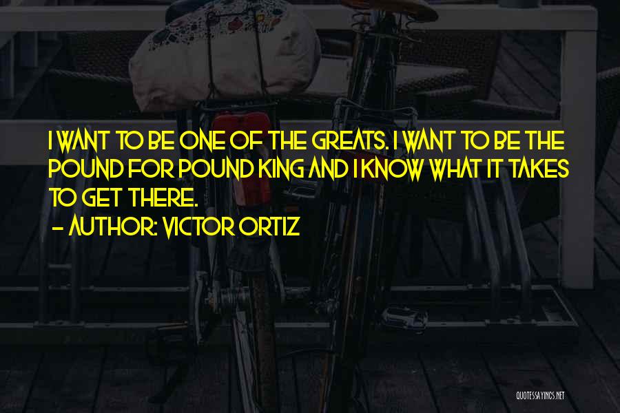 Victor Ortiz Quotes 1692887