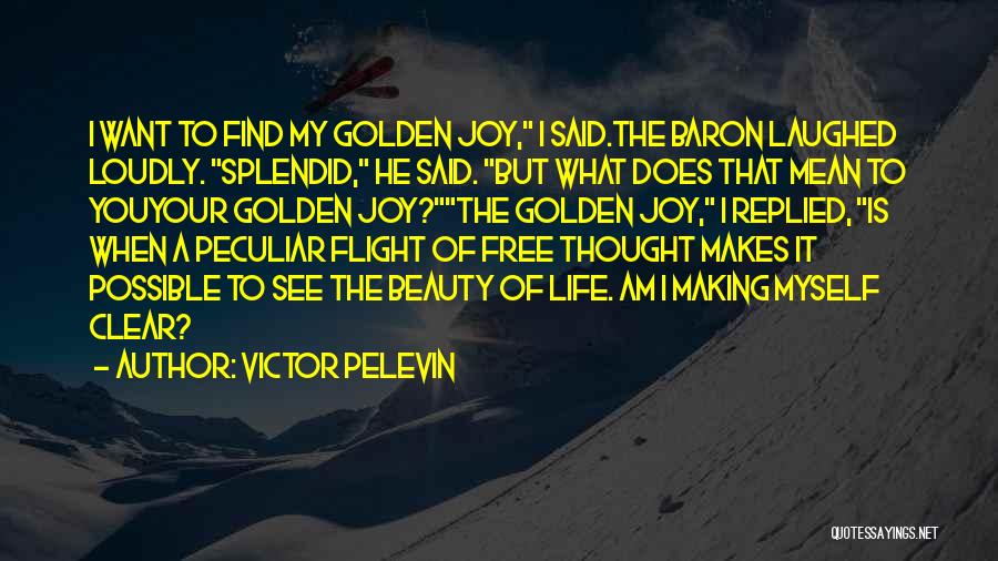 Victor Pelevin Quotes 171550