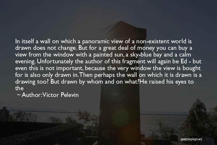 Victor Pelevin Quotes 1823459