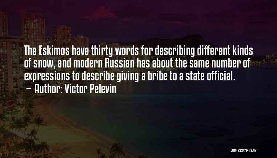 Victor Pelevin Quotes 706235