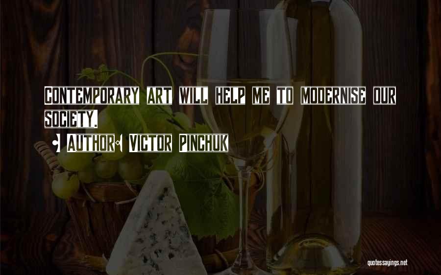 Victor Pinchuk Quotes 2129053