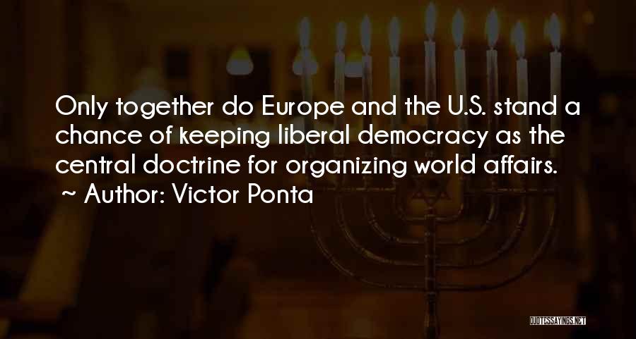 Victor Ponta Quotes 1478296