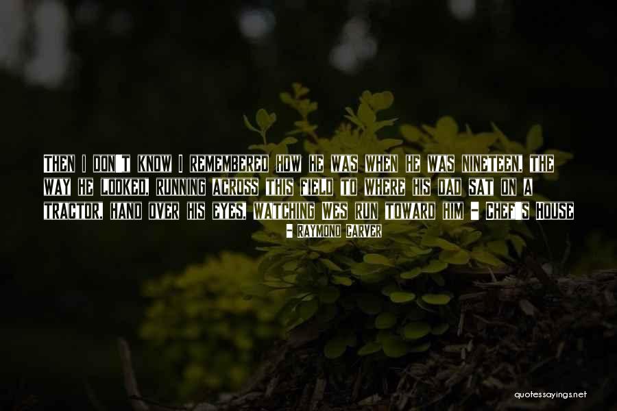 Victor Quartermaine Quotes By Raymond Carver Victor Quartermaine Quotes By Raymond Carver