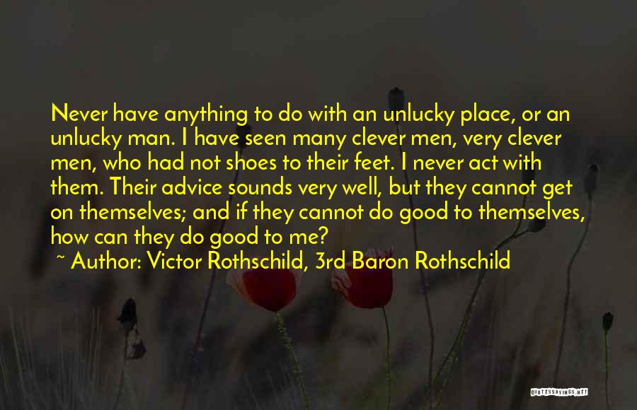 Victor Rothschild, 3rd Baron Rothschild Quotes 2131076