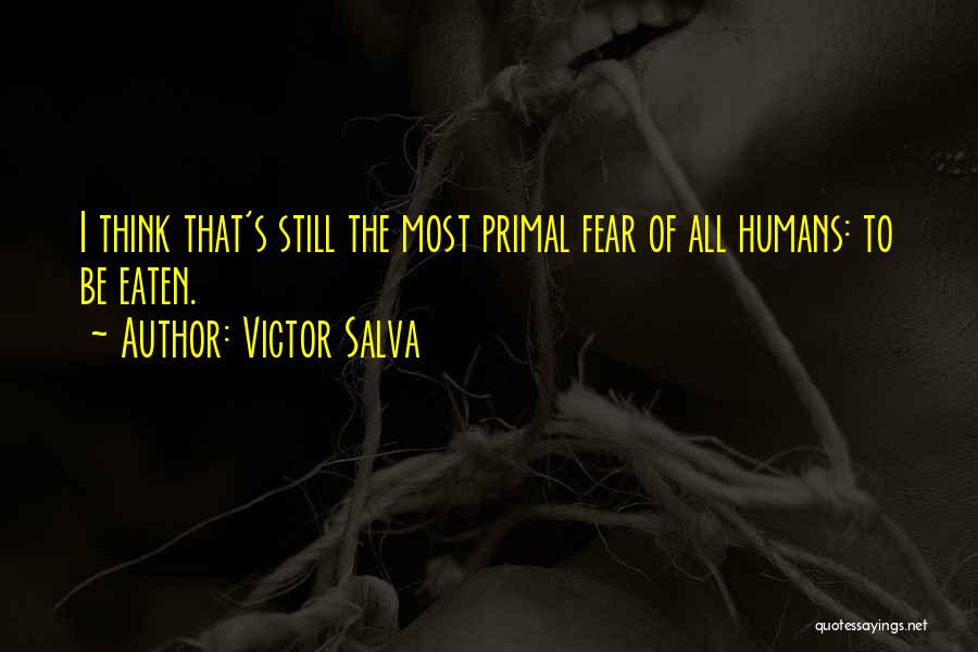 Victor Salva Quotes 338450