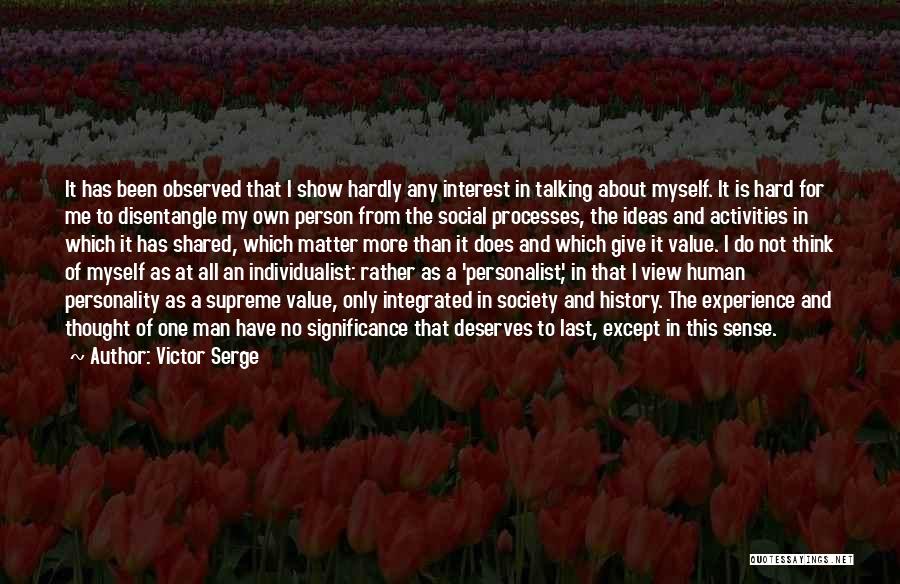 Victor Serge Quotes 587925