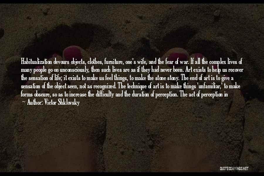 Victor Shklovsky Quotes 279424