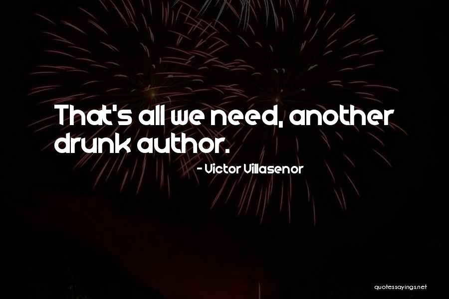 Victor Villasenor Quotes 108284 Victor Villasenor Quotes 108284
