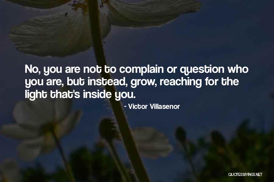 Victor Villasenor Quotes 1135440