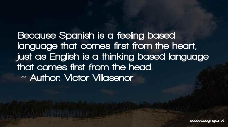 Victor Villasenor Quotes 1583574
