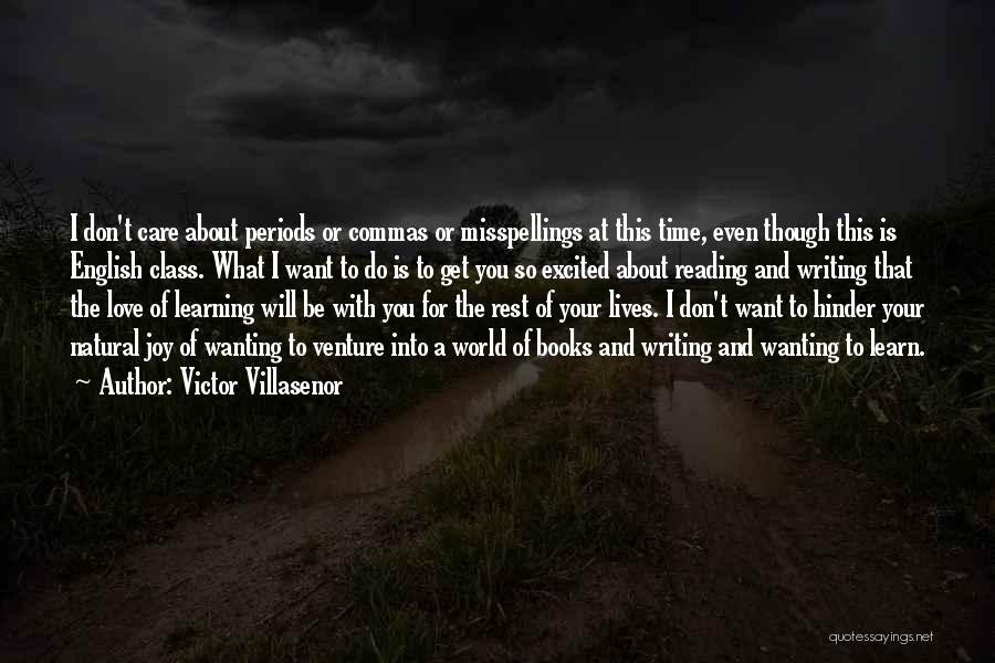 Victor Villasenor Quotes 1880506