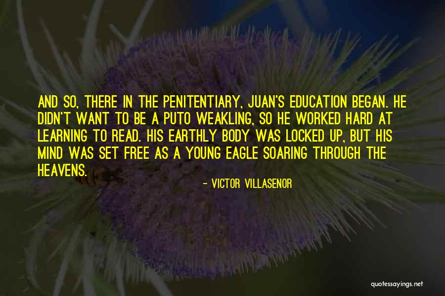 Victor Villasenor Quotes 1948197