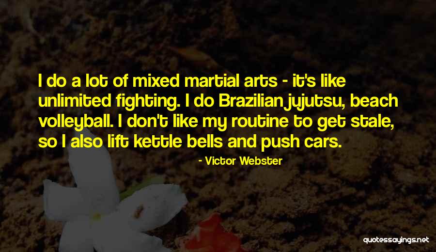 Victor Webster Quotes 1897310