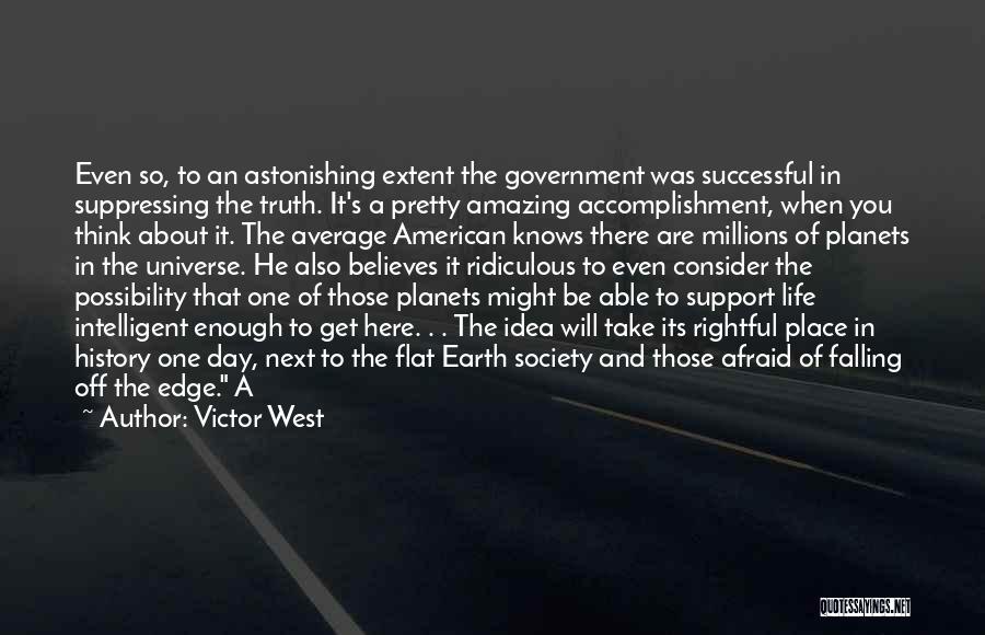 Victor West Quotes 1050154