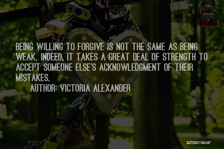 Victoria Alexander Quotes 1079239