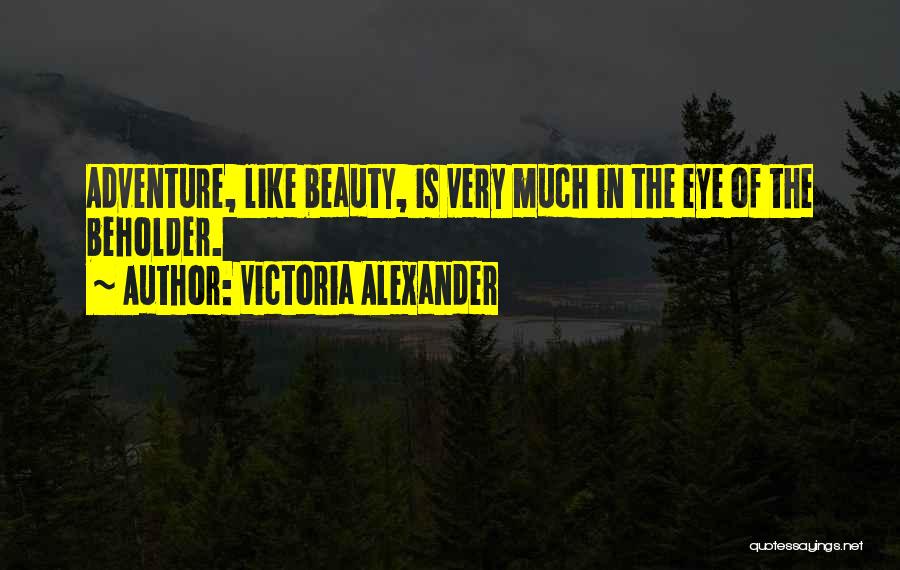 Victoria Alexander Quotes 1487074