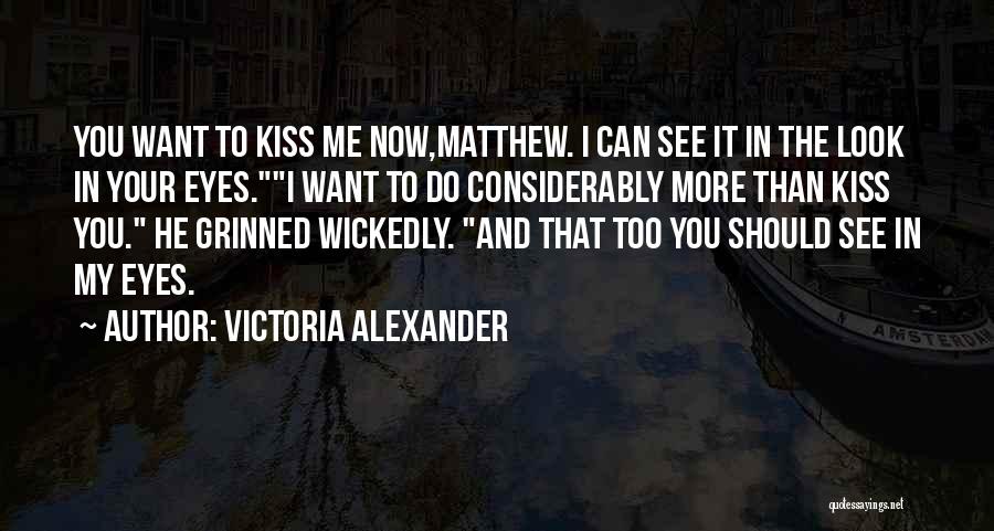 Victoria Alexander Quotes 2181387