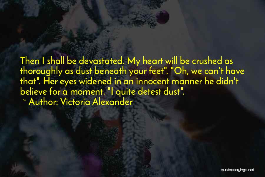 Victoria Alexander Quotes 429226