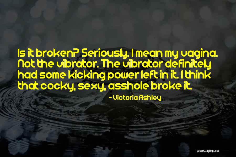 Victoria Ashley Quotes 1422202