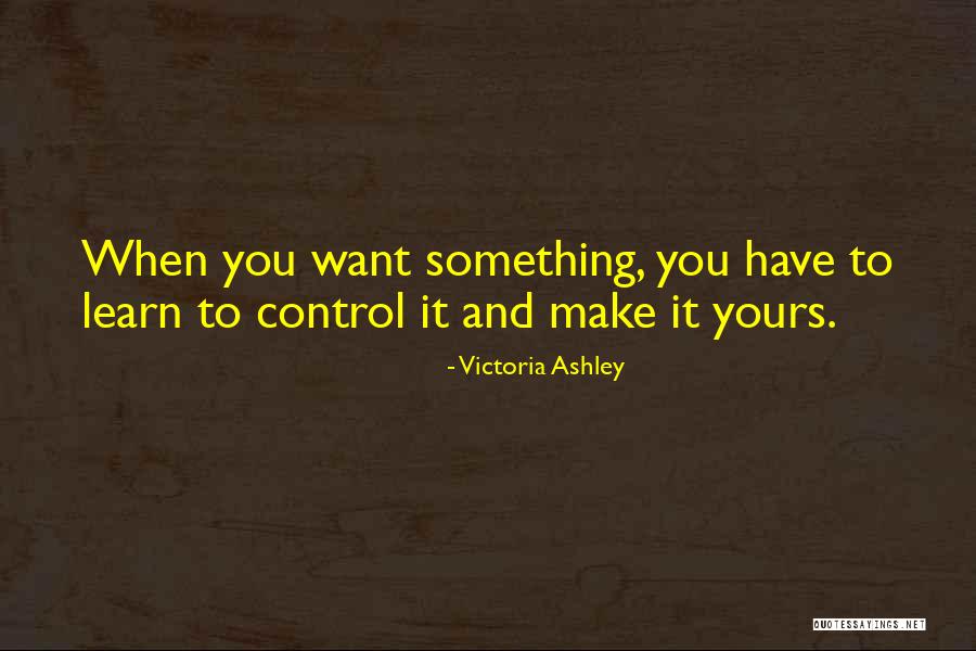Victoria Ashley Quotes 314604 Victoria Ashley Quotes 314604