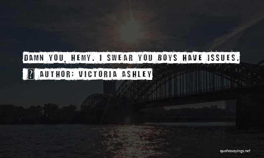 Victoria Ashley Quotes 351835