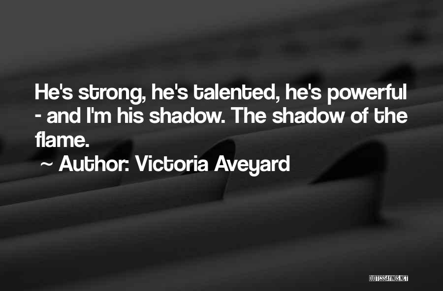 Victoria Aveyard Quotes 1042471