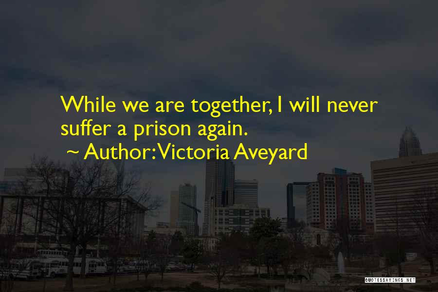 Victoria Aveyard Quotes 1550944