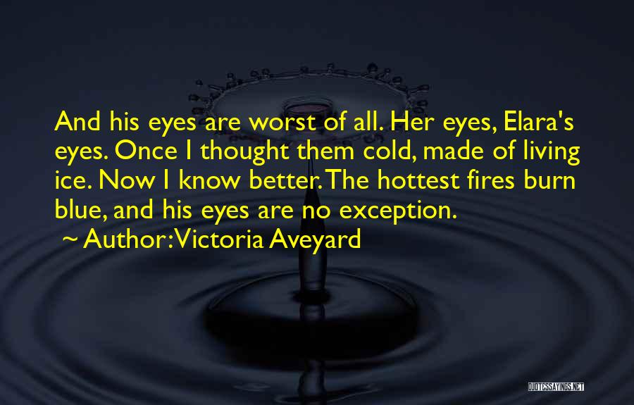 Victoria Aveyard Quotes 241062