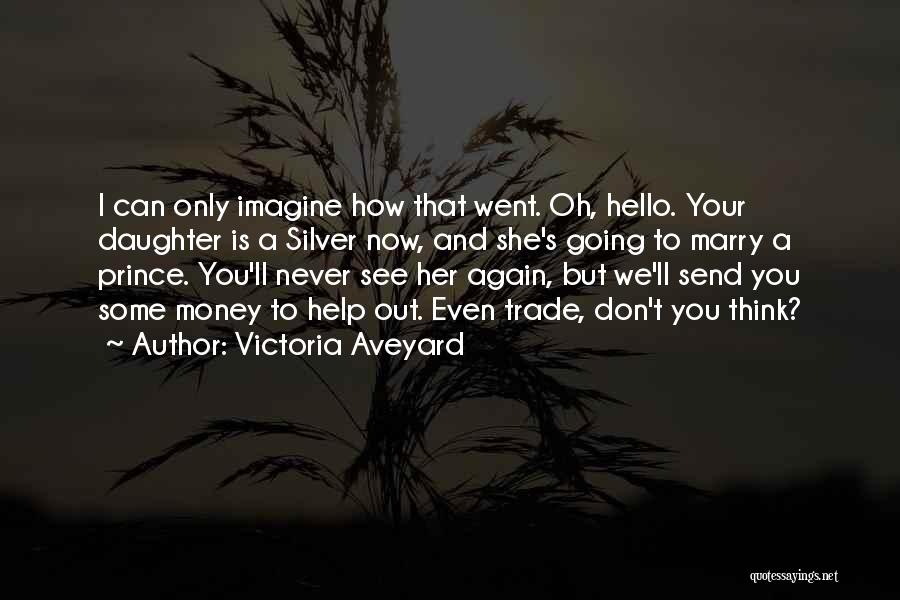 Victoria Aveyard Quotes 293069