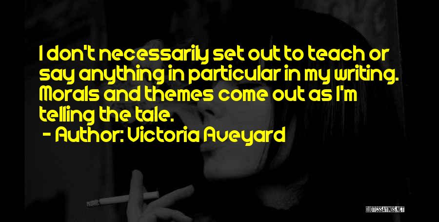 Victoria Aveyard Quotes 691604