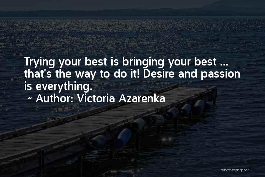 Victoria Azarenka Quotes 1312465