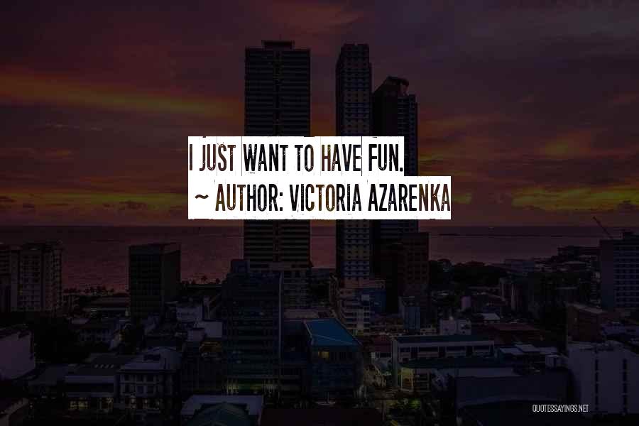 Victoria Azarenka Quotes 1392265