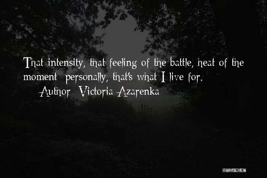 Victoria Azarenka Quotes 1835769