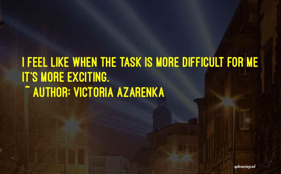 Victoria Azarenka Quotes 2120180
