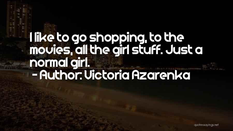 Victoria Azarenka Quotes 900759