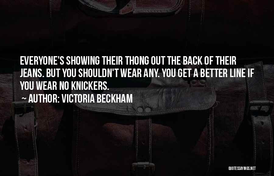 Victoria Beckham Quotes 1041501