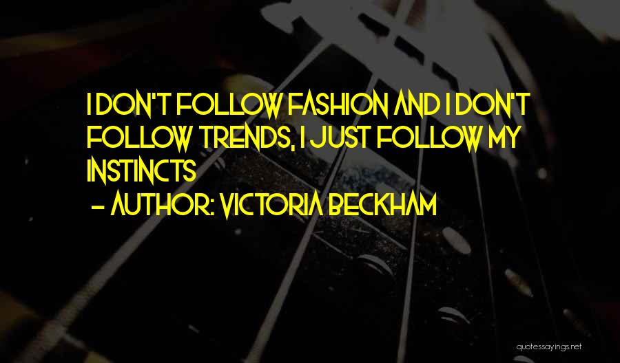 Victoria Beckham Quotes 1345680