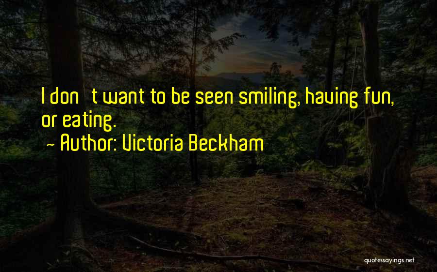 Victoria Beckham Quotes 1369854