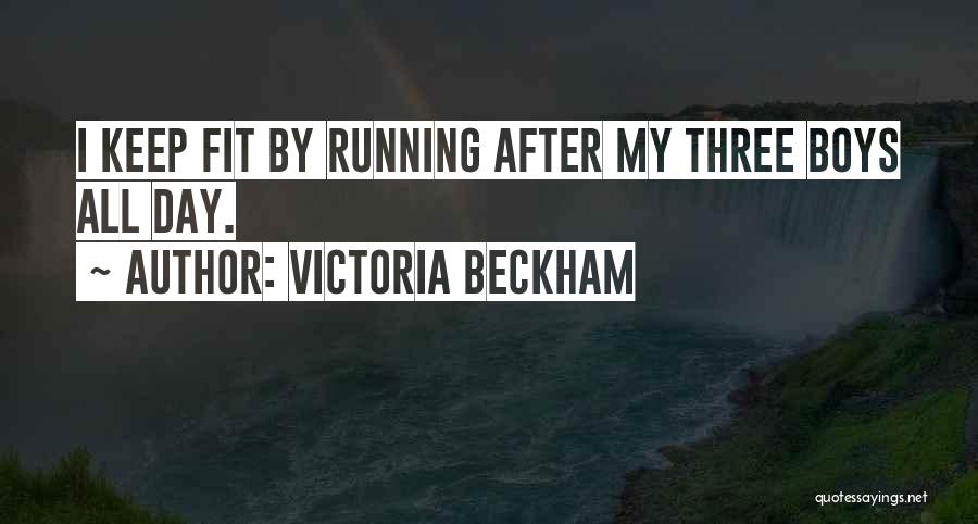 Victoria Beckham Quotes 1604175